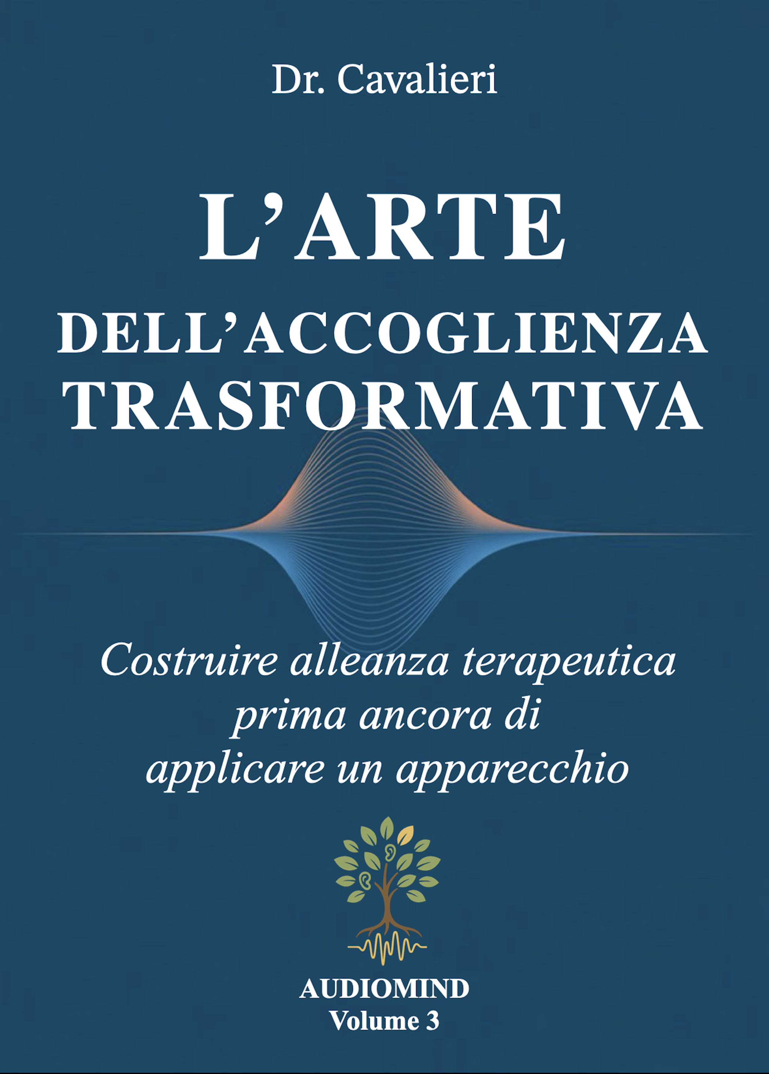 L'ARTE DELL'ACCOGLIENZA TRASFORMATIVA