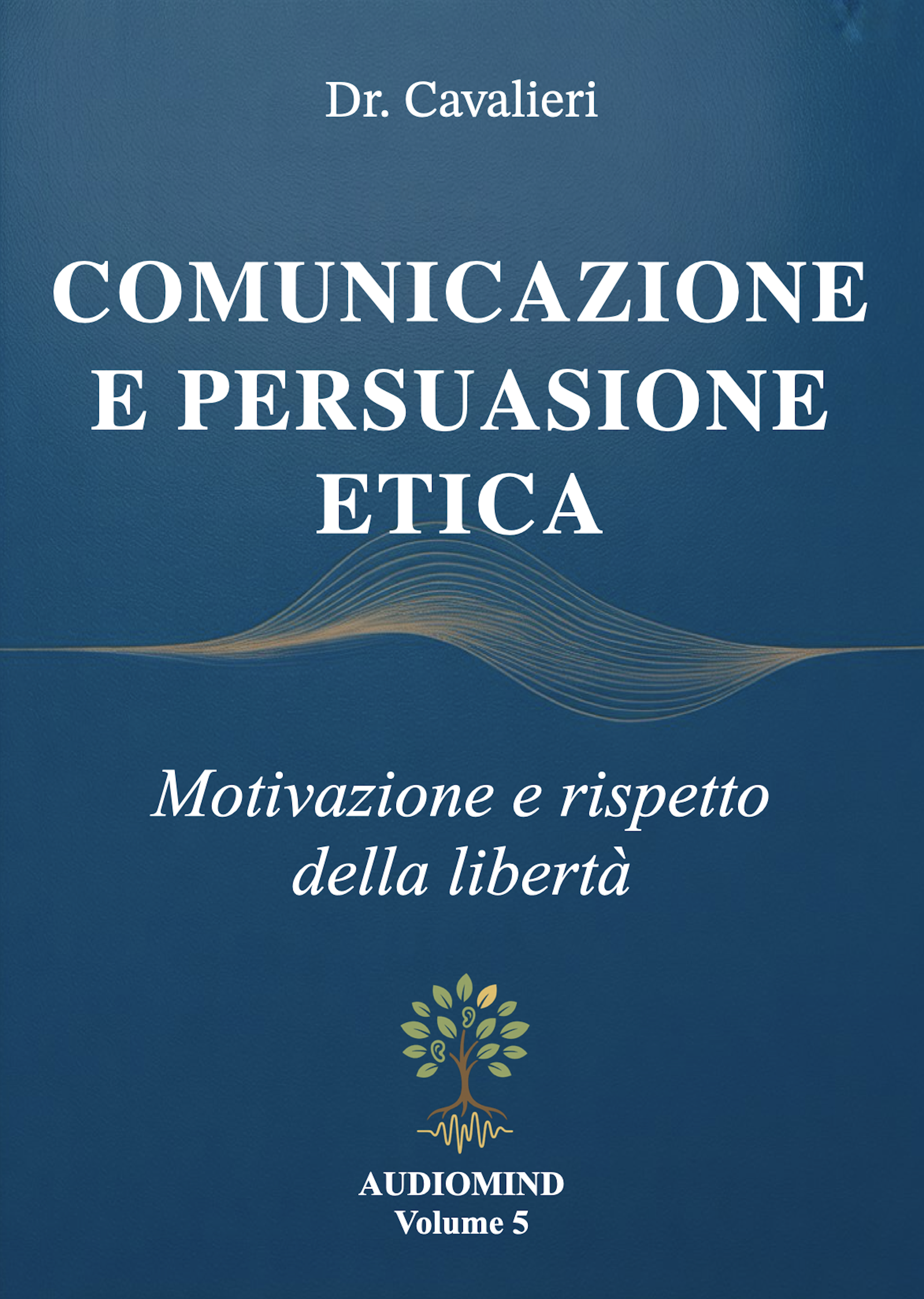 L'AUDIOMETRIA ESPERIENZIALE TRASFORMATIVA